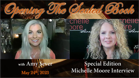 05/24 Amy Sever Interviews Michelle Moore!