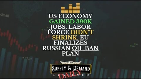 #US #gains 390k #jobs in May, #Labor Force Didn't shrink, #EU to phase in #Russian #Oil #Ban