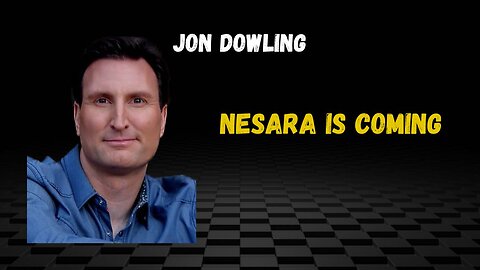 Jon Dowling Nothing Can Stop Nesara