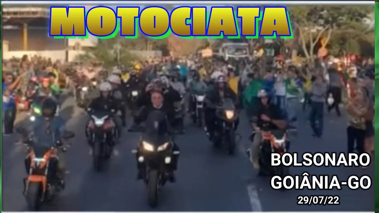 EM GOIÂNIA BOLSONARO É RECEBIDO POR MULTIDÃO E TEVE MOTOCIATA 29 07