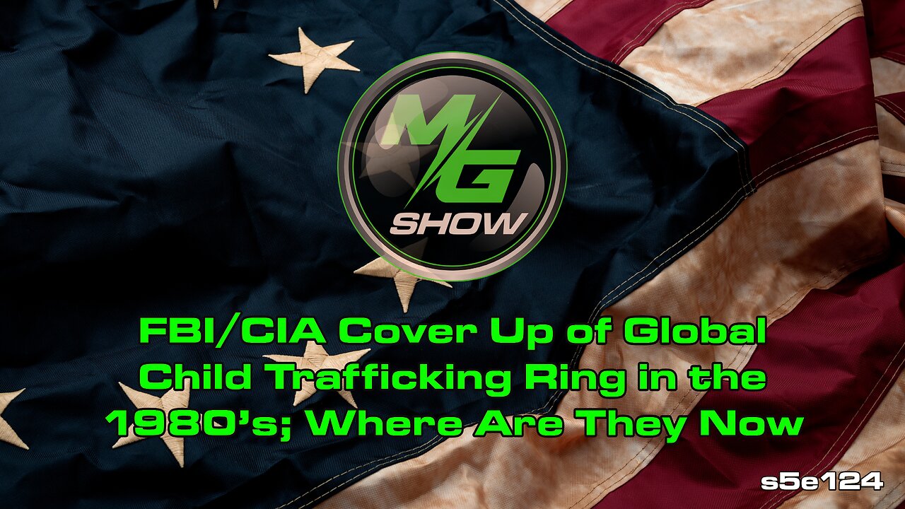 FBI/CIA Cover Up of Global Child Trafficking Ring in the 1980’s; Where Are They Now