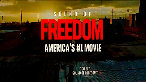 Sound Of Freedom || Is America's #1 Movie !!