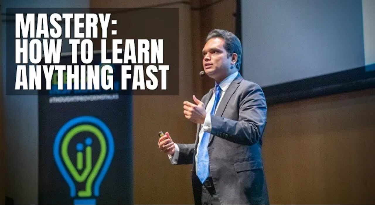 Mastery: Nishant Kasibhatla's Guide to Learning Anything Quickly