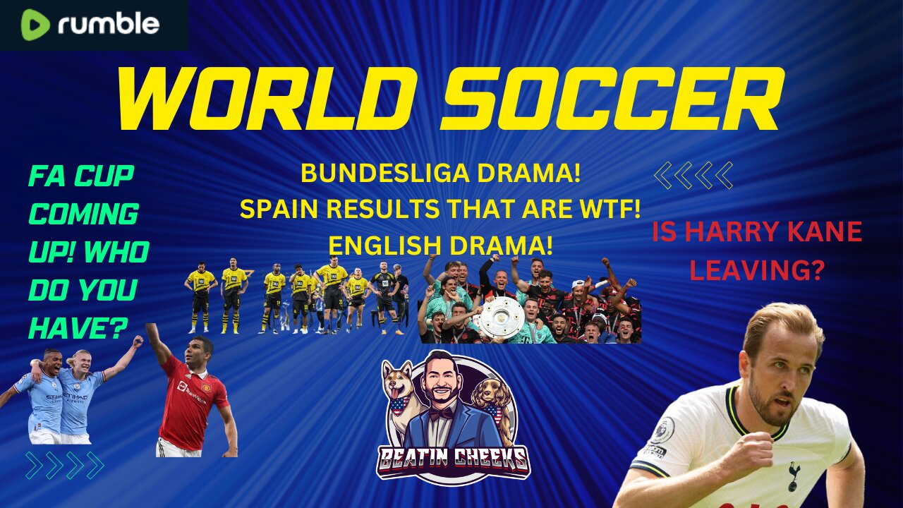 WORLD SOCCER NEWS - GERMAN DRAMA - BRITISH DRAMA - LET'S FOOKING GO!