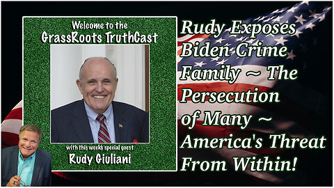 Rudy Exposes Biden Crime Family ~ The Persecution of Many ~ America's Threat From Within!