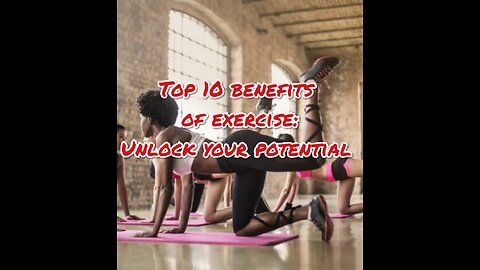 10 benefits of exercise