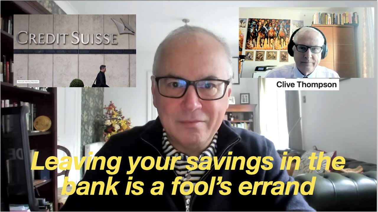 Credit Suisse AT1 Bond Collapse Puts Banks at Risk. Interview with Clive Thompson.