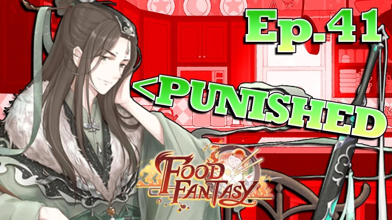 DOES HE DESERVE TO BE PUNISHED!? | Food Fantasy - Ep.41