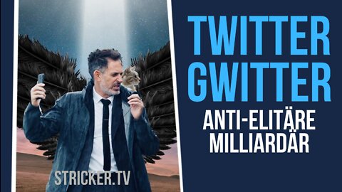 Twitter Gwitter: Der anti-elitäre Milliardär lässt die Wokeholes hyperventilieren