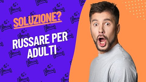 Russare per Adulti: Stai davvero dormendo?