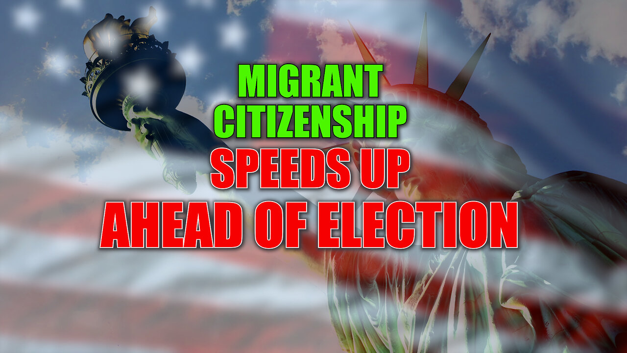 Migrant Citizenship Speeds Up Ahead of Election