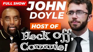 John Doyle Joins Jesse! (#265)