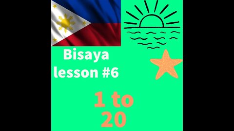 Bisaya lesson 6