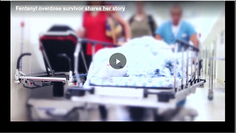 Fentanyl overdose survivor shares her story