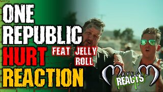 ONE REPUBLIC: HURT REACTION - OneRepublic - Hurt (feat. Jelly Roll) [Official Music Video]