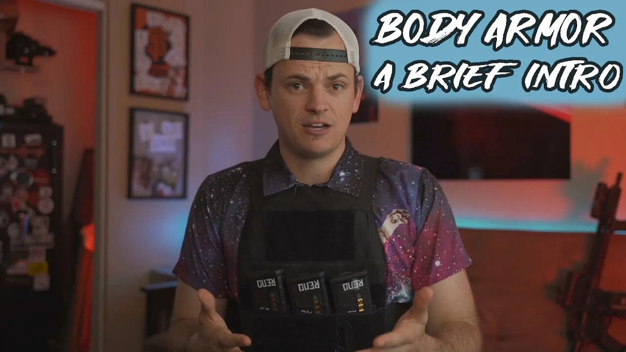 BODY ARMOR BASICS - an intro to all things body armor