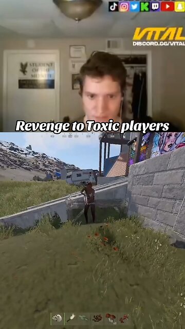 Revenge against Toxic Rust players