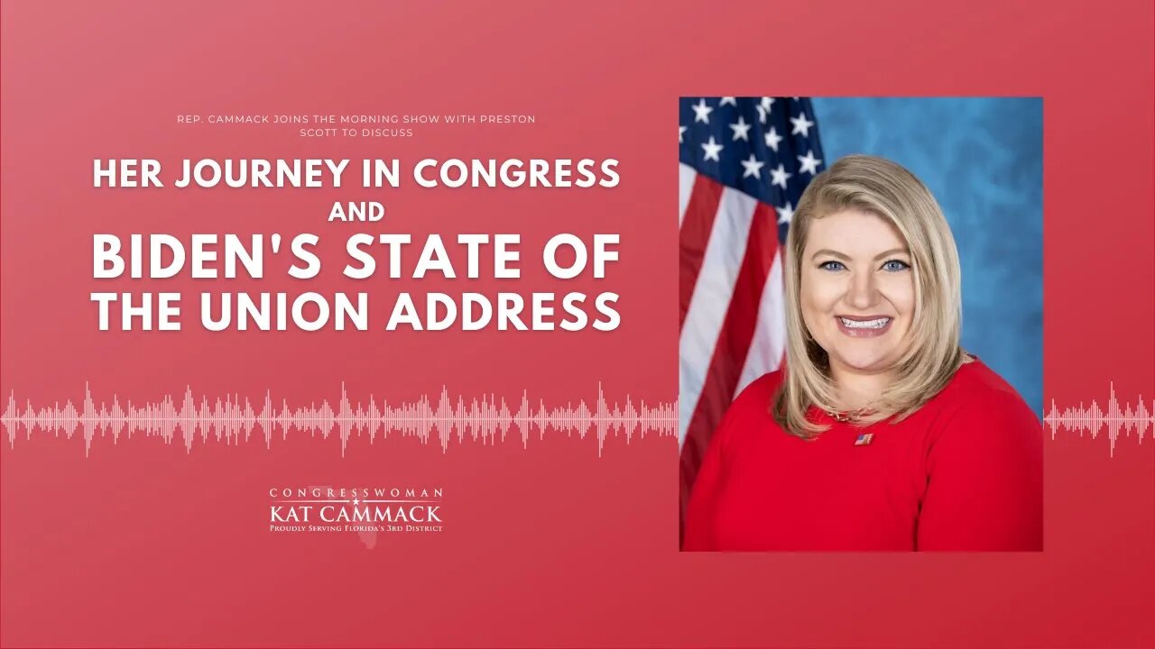 Rep. Cammack Joins The Morning Show With Preston Scott To Discuss Biden's State Of The Union Address