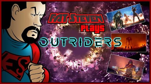 Fat Steven #OUTRIDERS to 1000 Subs!!!!