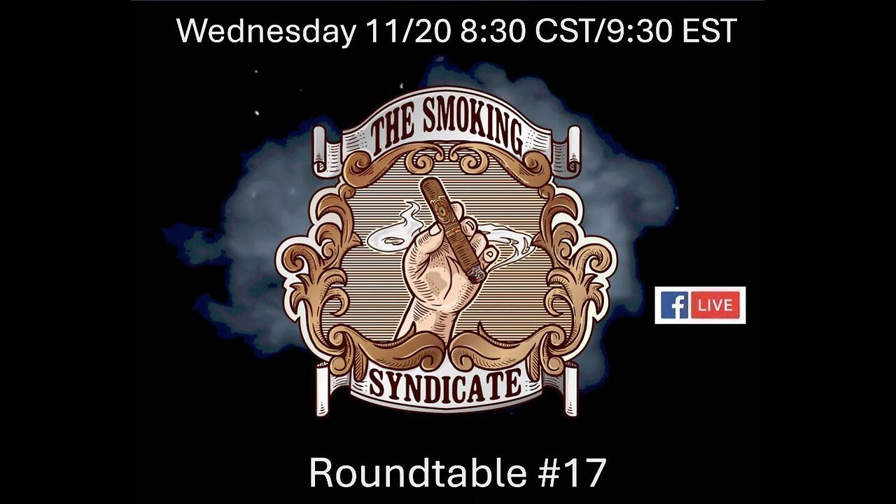 The Smoking Syndicate Roundtable 17: Macanudo Emissary España Robusto