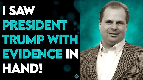 BARRY WUNSCH: I SAW PRESIDENT TRUMP WITH EVIDENCE IN HAND!