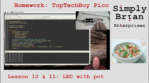 Homework Solution: TopTechBoy Pi Pico, Lesson #10 & 11: PWM LED with pot as input