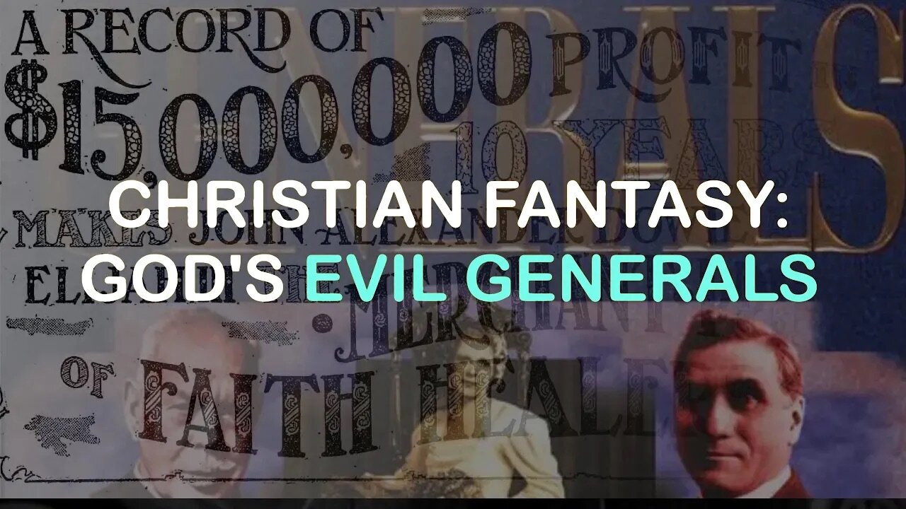 Christian Fantasy: God's Evil Generals