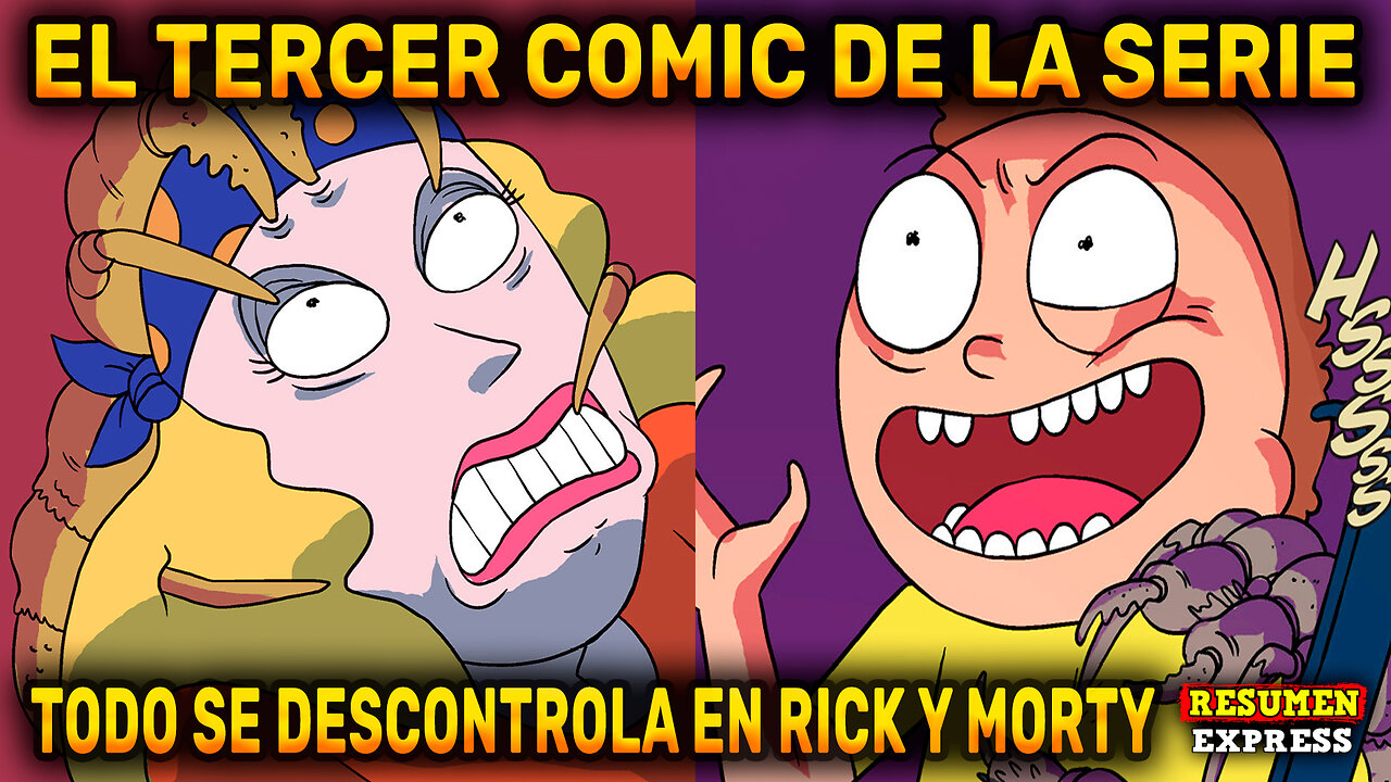 Rick y Morty | ¿Aliens? Todo se descontrola | Cómic completo en español - Parte 3/4 Resumen Express!