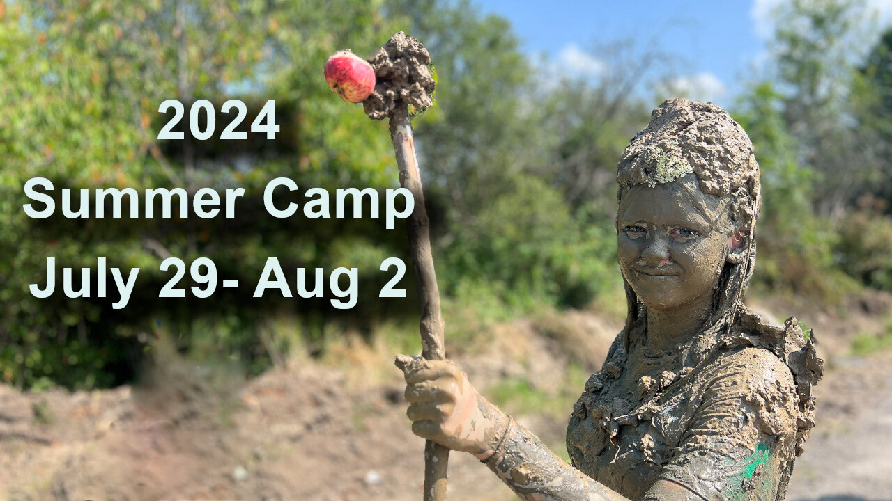 2024 Barefoot Bushcraft Summer Camp July 29- Aug 2