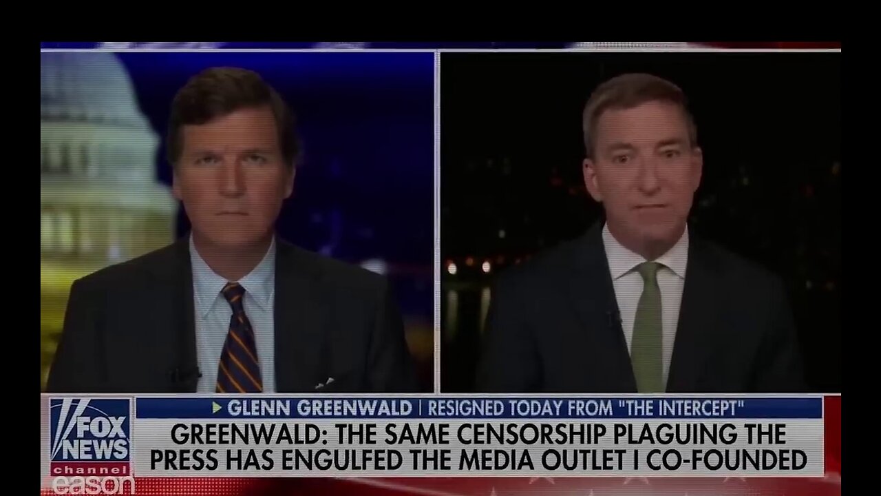 Glenn Greenwald on Tucker Carlsons opinion on, Chelsea Manning, Russia, and Big Tech!!!