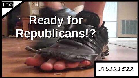 Ready for Republicans!? - JTS121522