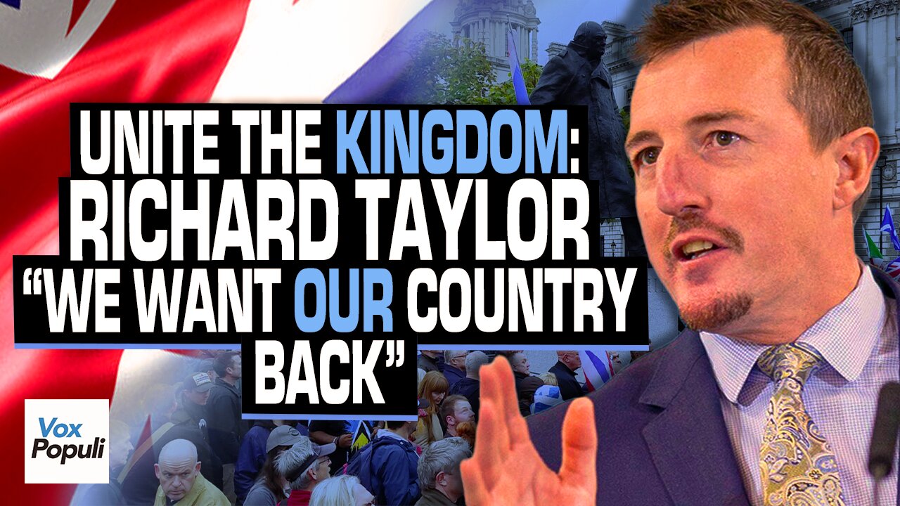 'We want our country BACK!' | Richard Taylor - Unite The Kingdom