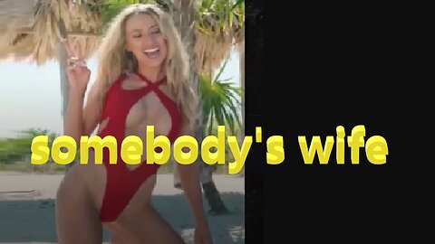 Somebody's Wife