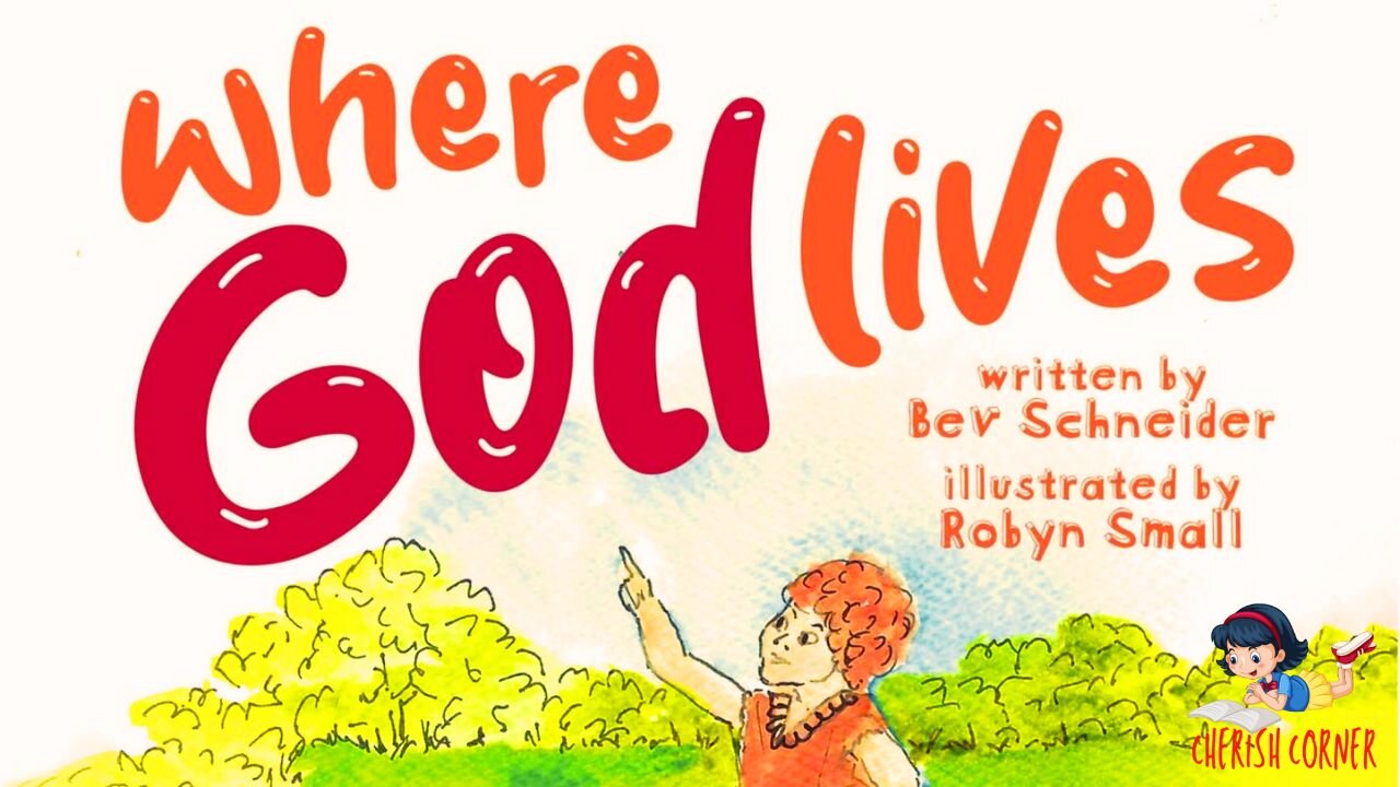 Where God Lives | Read-Along Book For Kids