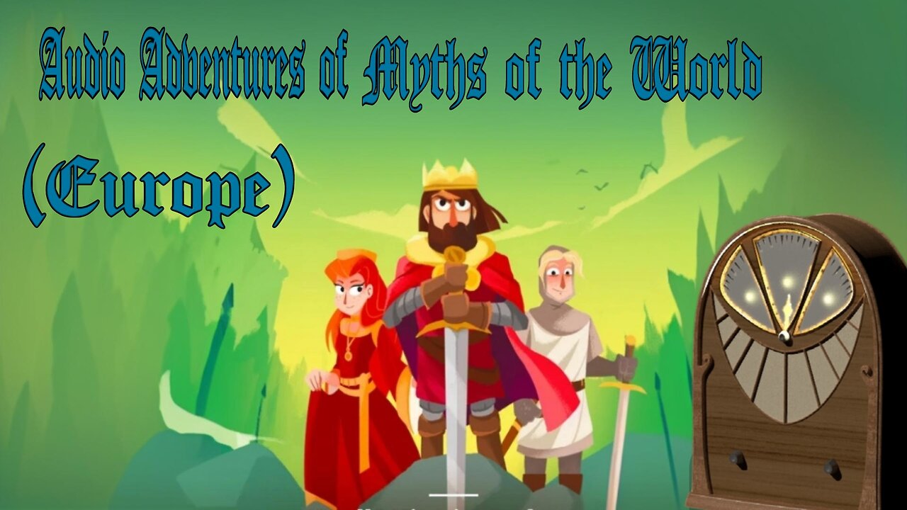 Audio Adventures of Myths of the World (Europe)