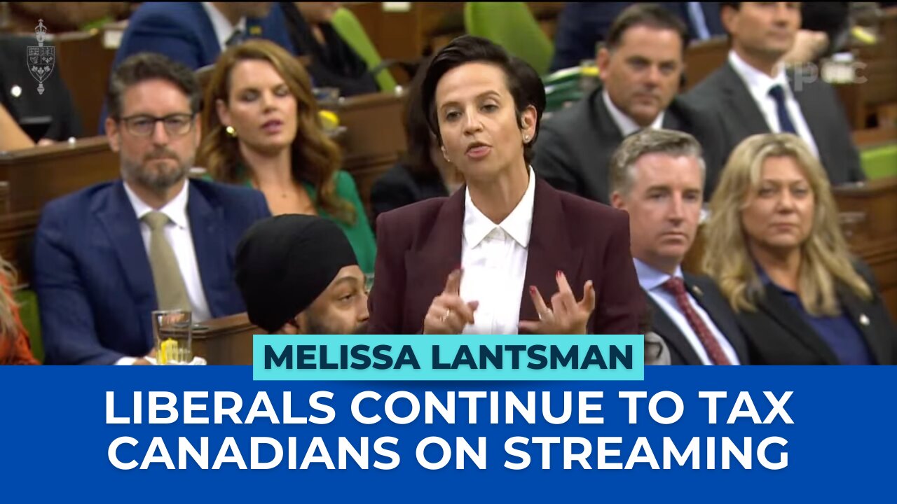 Liberals Continue to Tax Canadians on Streaming