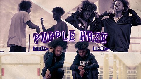 Purple Haze - Guyden e Nunexx (TW2 Music)