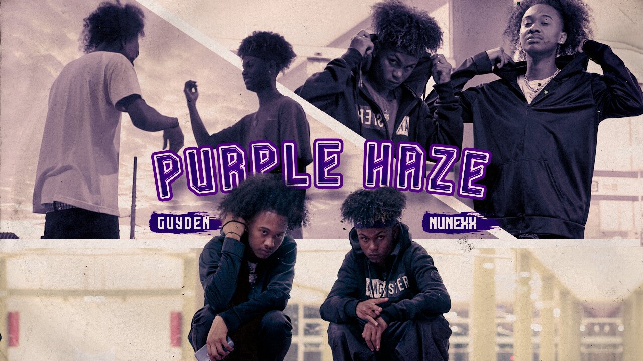 Purple Haze - Guyden e Nunexx (TW2 Music)