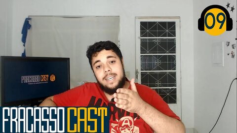 O ANO DA MARMOTA - Fracasso Cast #09