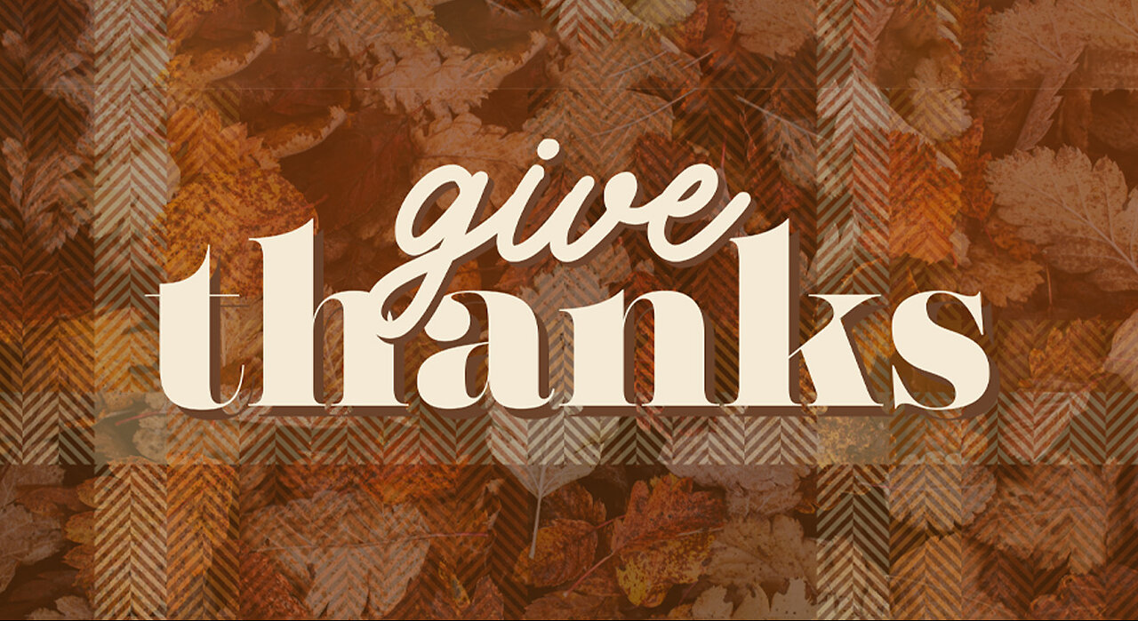 Give Thanks: A Sacrifice of Praise