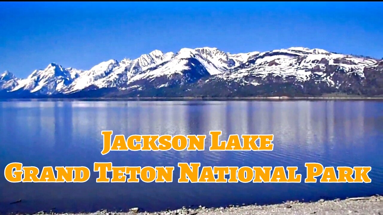 Beautiful day at Jackson Lake Grand Teton National Park