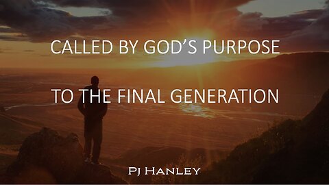 Called By God's Purpose - PJ Hanley - July 2nd, 2023