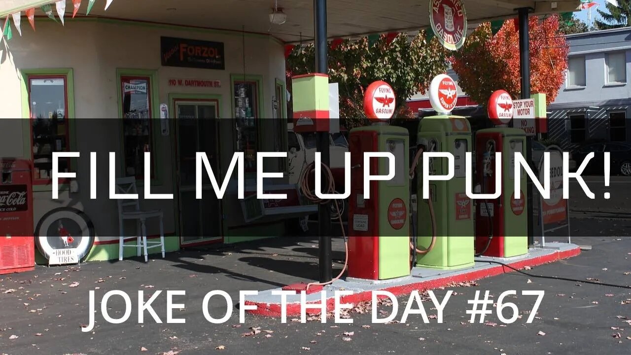 Joke Of The Day #67 - TEENAGER Learns To Pump GAS !