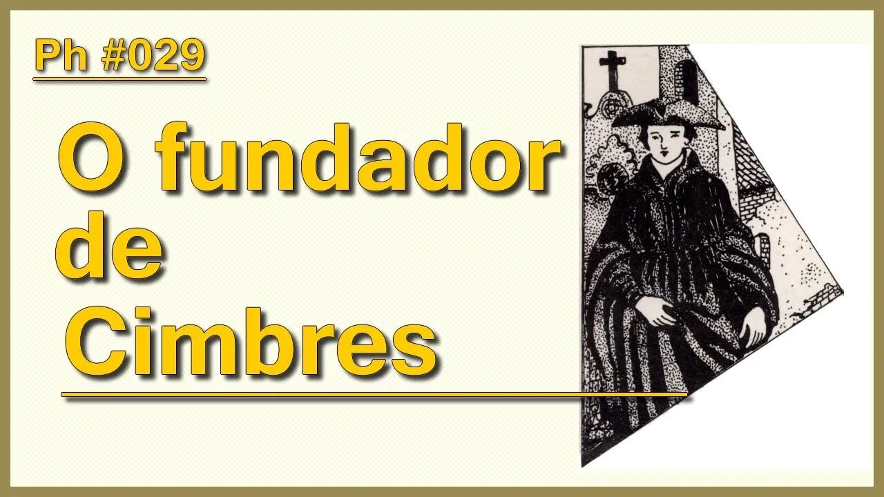 O fundador de Cimbres | Ph #029