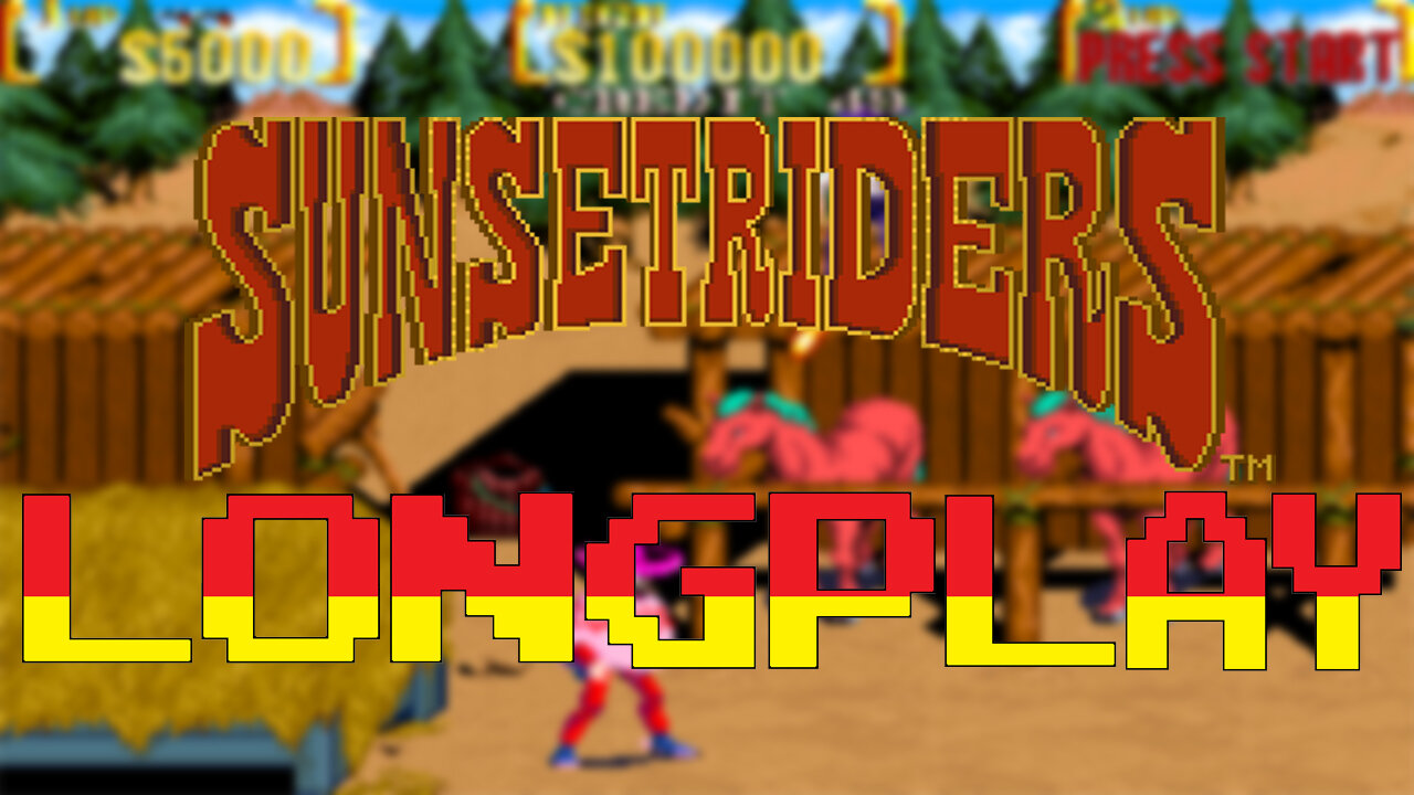 SUNSET RIDERS - #Longplay