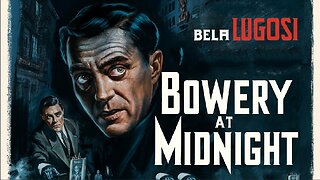 BOWERY AT MIDNIGHT (1942) Bela Lugosi & John Archer | Horror, Crime | Colorized | Old Hollywood