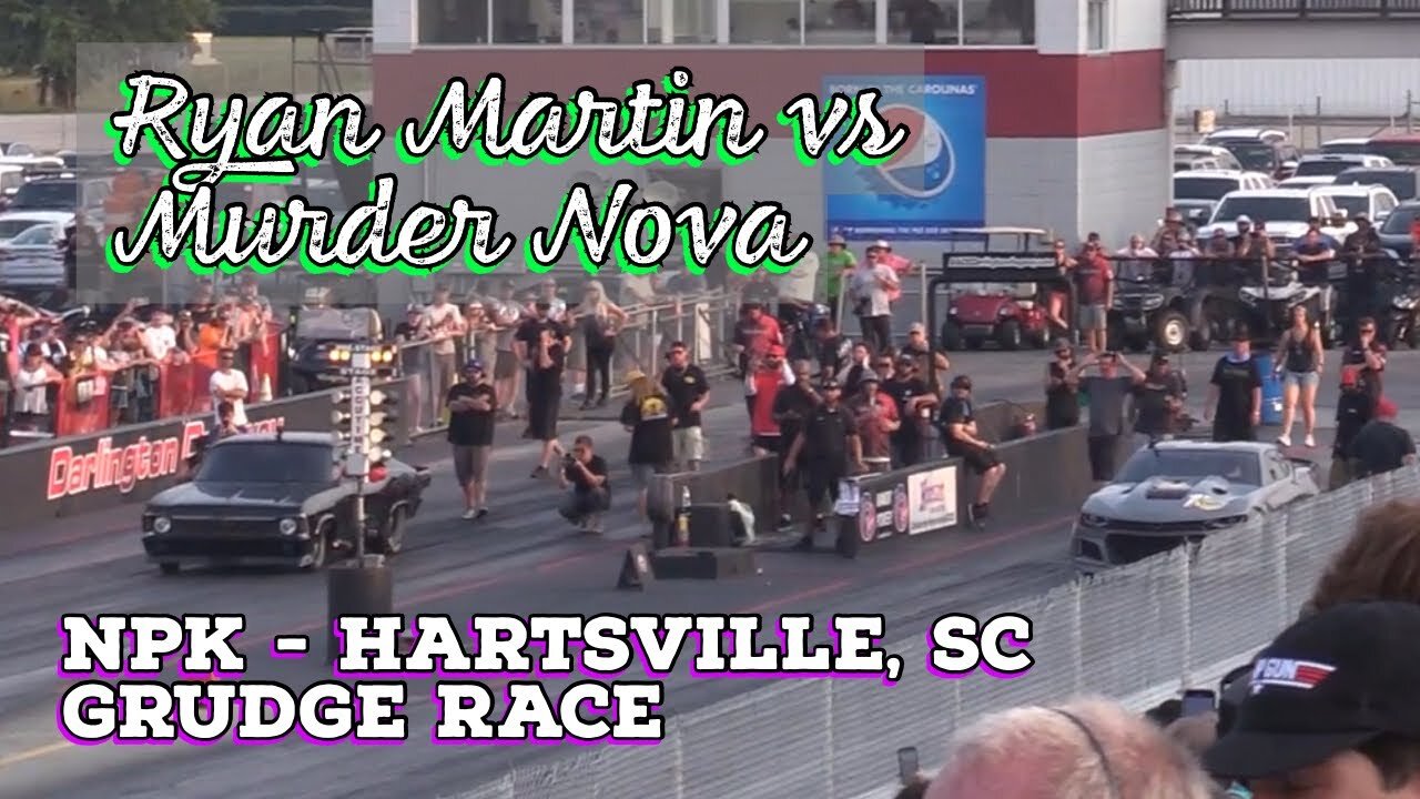 Street Outlaws 2021 No Prep Kings - Hartsville, SC: Grudge Race, Ryan Martin vs Murder Nova