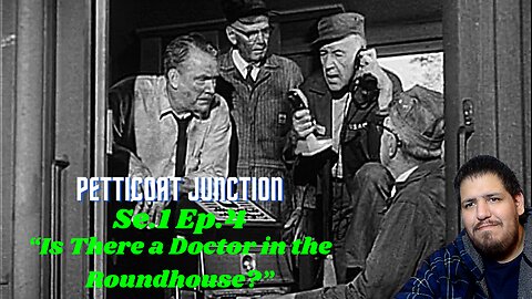 Petticoat Junction - Is There a Doctor in the Roundhouse? | Se.1 Ep.4 | Reaction