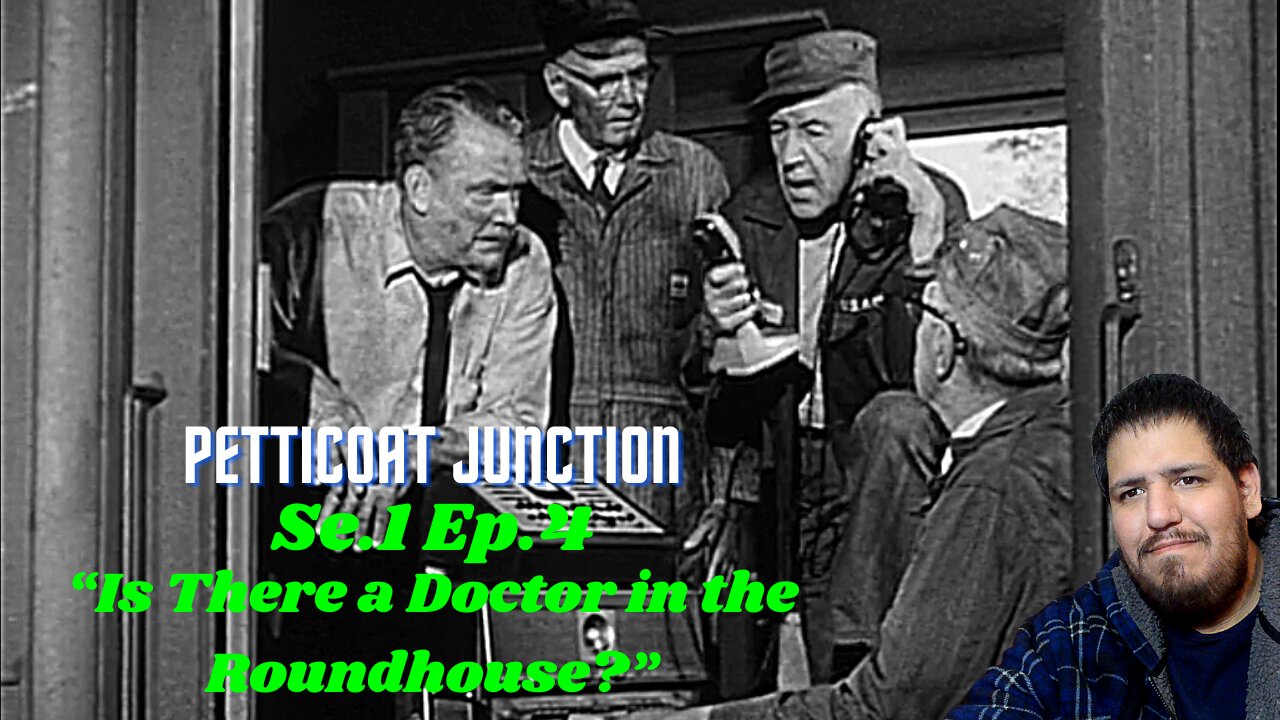 Petticoat Junction - Is There a Doctor in the Roundhouse? | Se.1 Ep.4 | Reaction