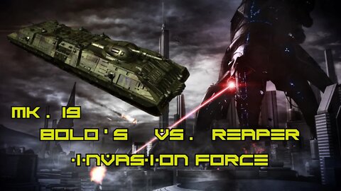 Bolo Tanks Vs. Mass Effect Reapers